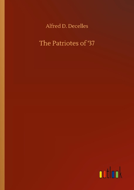 The Patriotes of 37