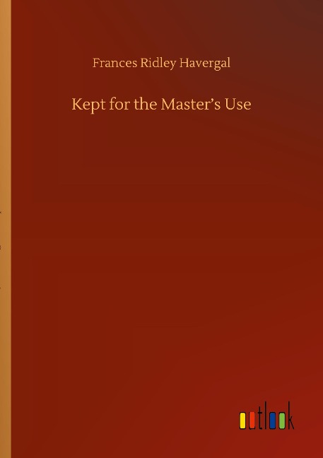 Kept for the Masters Use