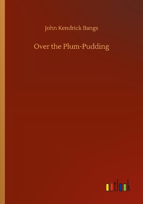 Over the Plum-Pudding