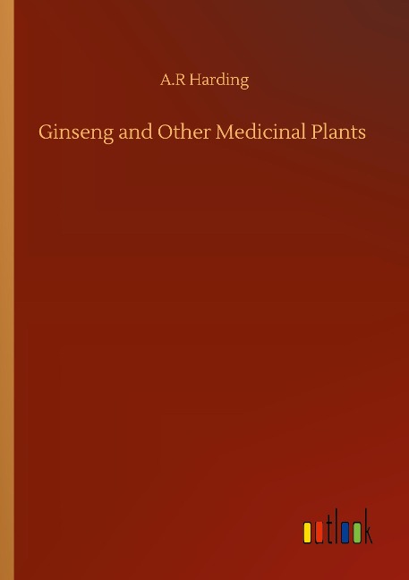 Ginseng and Other Medicinal Plants