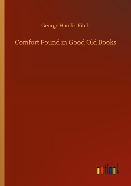 Comfort Found in Good Old Books