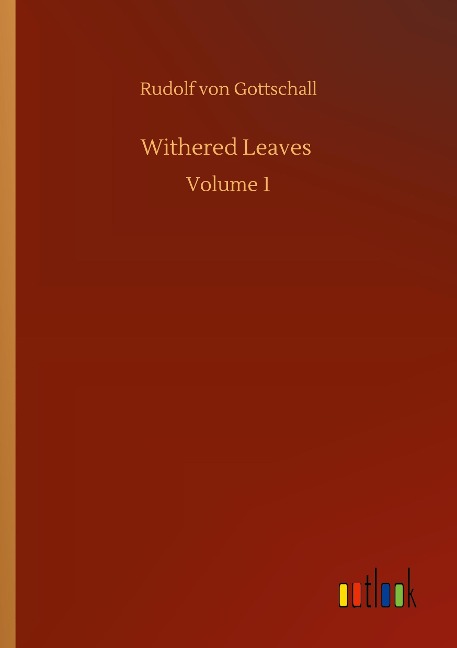 Withered Leaves: Volume 1