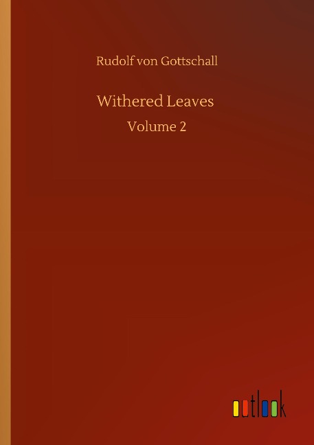 Withered Leaves: Volume 2