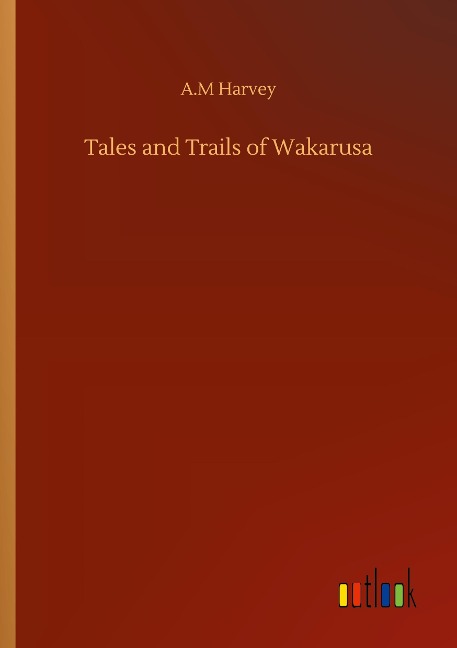 Tales and Trails of Wakarusa