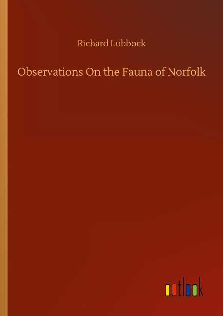Observations On the Fauna of Norfolk