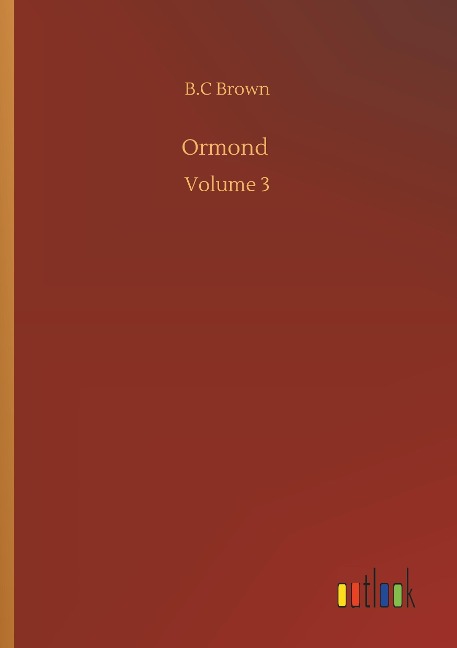 Ormond: Volume 3