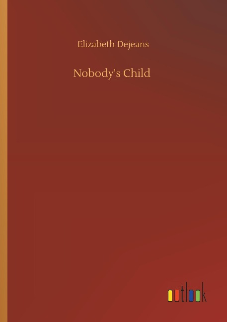 Nobodys Child