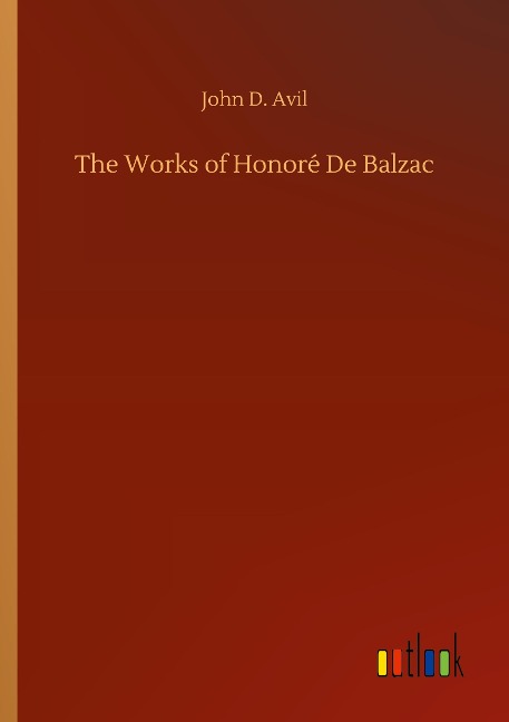 The Works of Honoré De Balzac