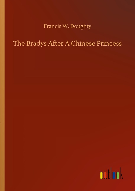 The Bradys After A Chinese Princess