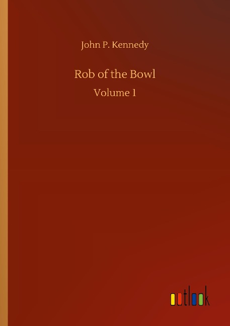 Rob of the Bowl: Volume 1