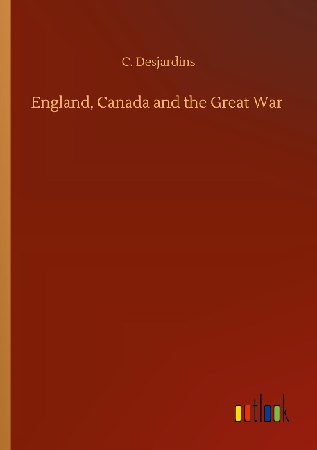 England, Canada and the Great War