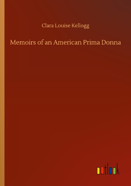 Memoirs of an American Prima Donna