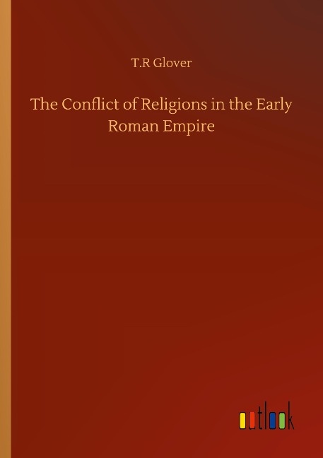 The Conflict of Religions in the Early Roman Empire
