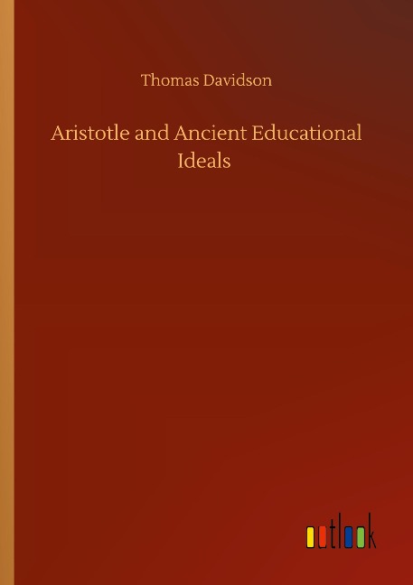 Aristotle and Ancient Educational Ideals