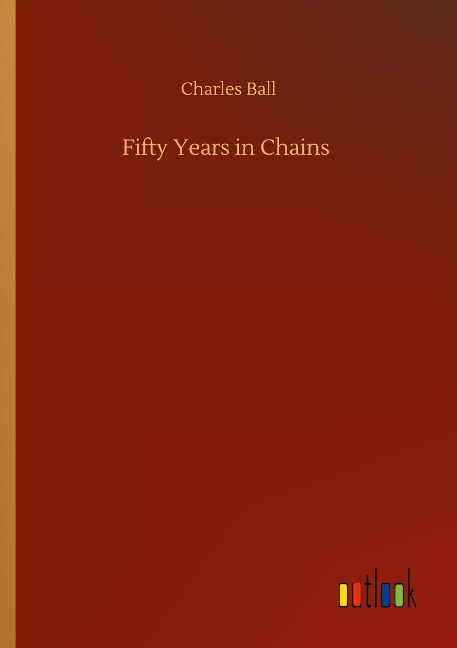 Fifty Years in Chains