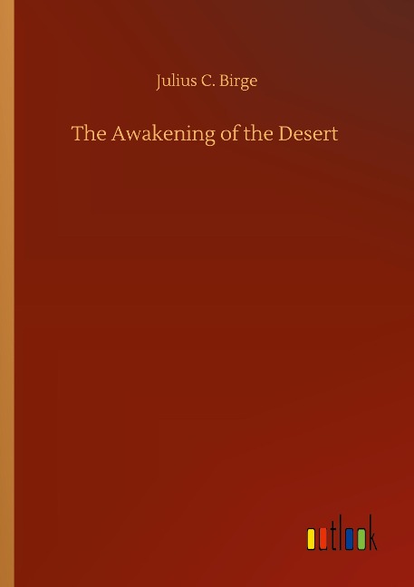 The Awakening of the Desert