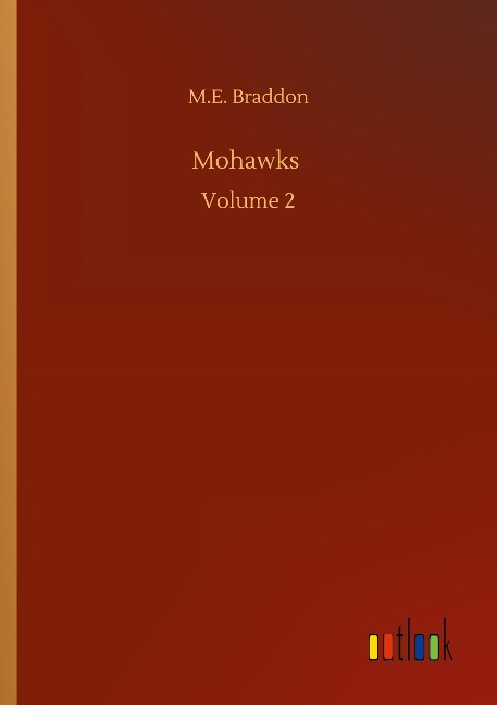 Mohawks: Volume 2