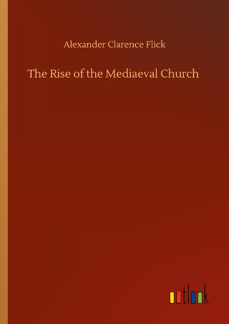 The Rise of the Mediaeval Church