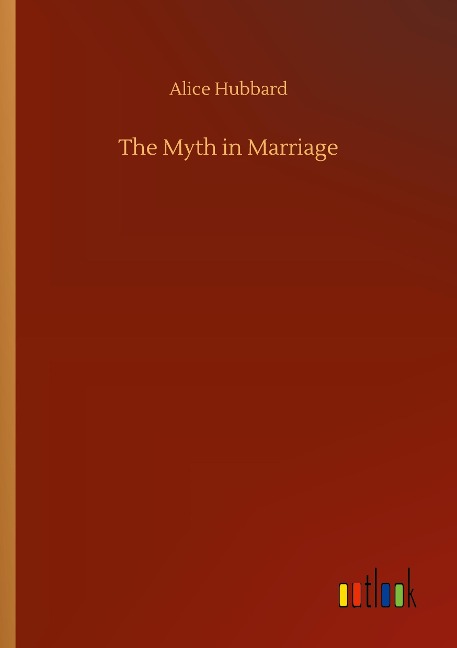 The Myth in Marriage