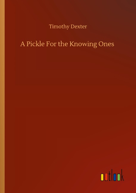 A Pickle For the Knowing Ones