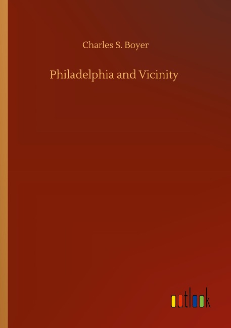 Philadelphia and Vicinity