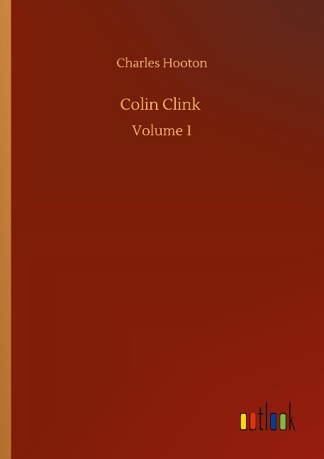 Colin Clink: Volume 1