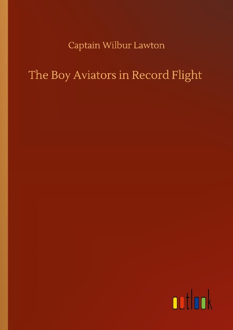 The Boy Aviators in Record Flight