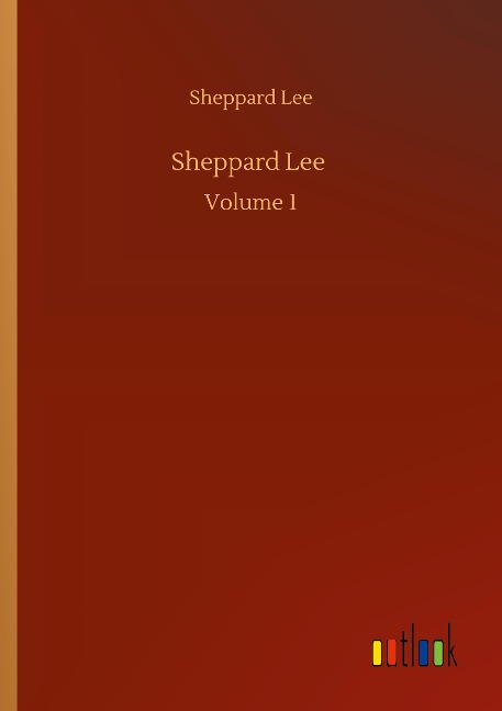Sheppard Lee: Volume 1