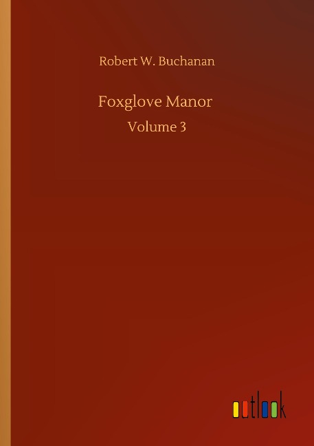 Foxglove Manor: Volume 3