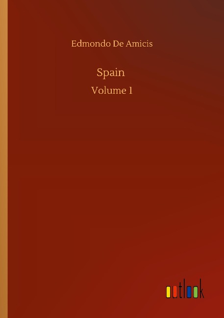 Spain: Volume 1