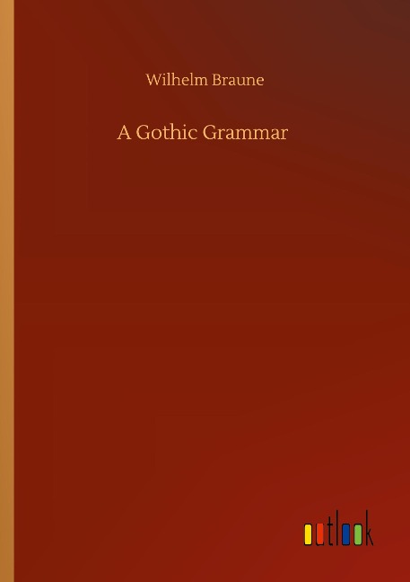 A Gothic Grammar