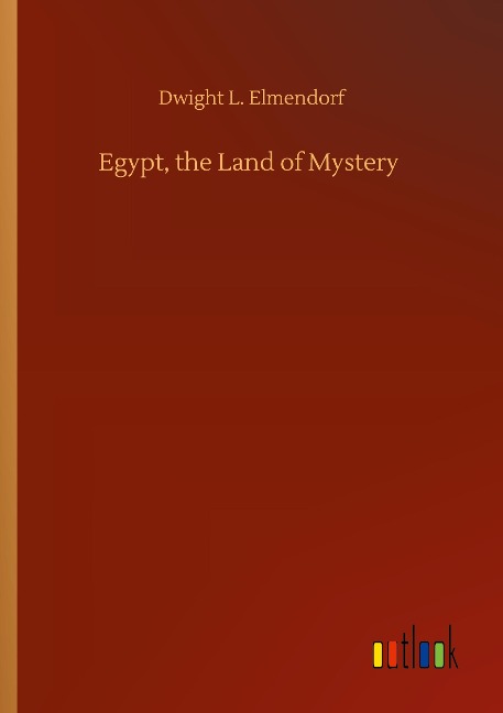 Egypt, the Land of Mystery