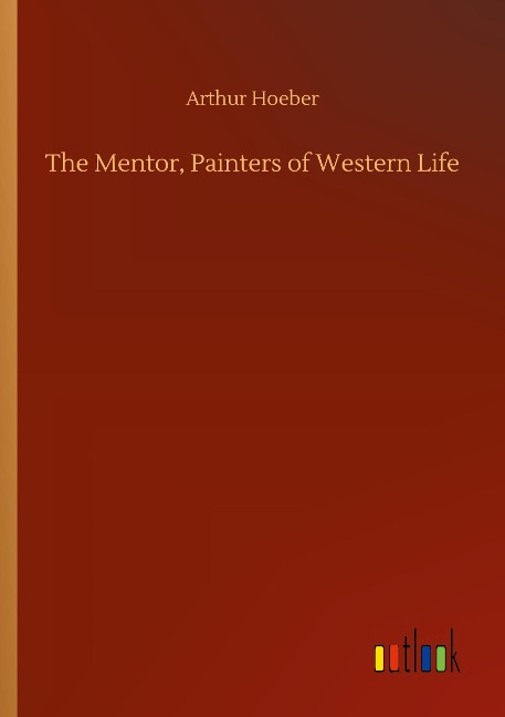 The Mentor, Painters of Western Life