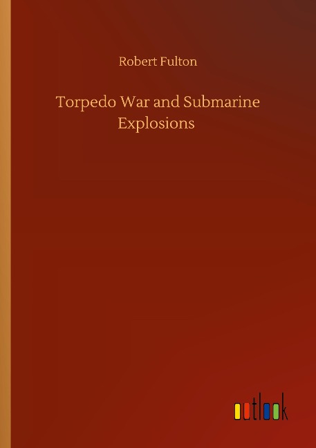 Torpedo War and Submarine Explosions