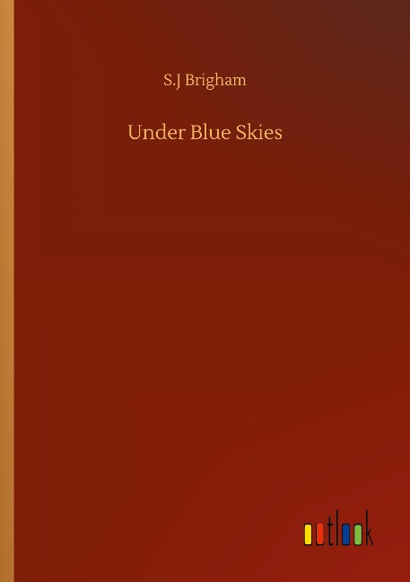 Under Blue Skies