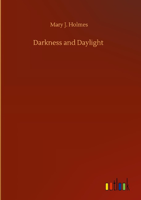 Darkness and Daylight
