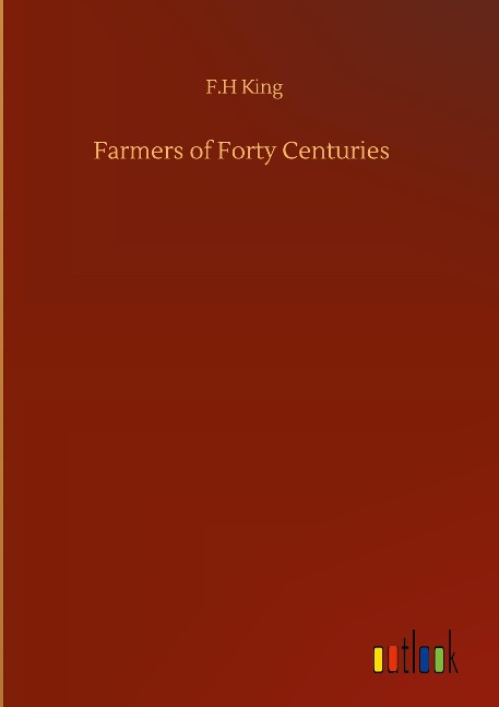 Farmers of Forty Centuries