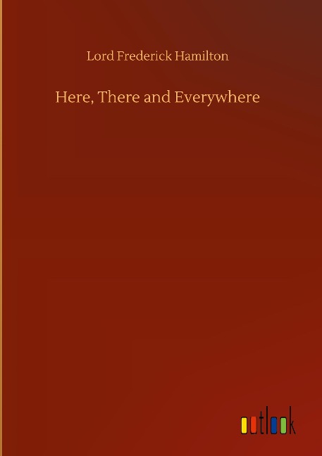 Here, There and Everywhere