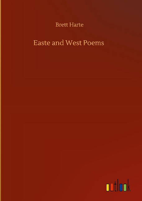 Easte and West Poems