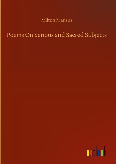 Poems On Serious and Sacred Subjects