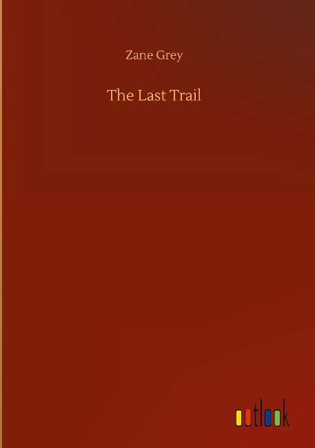 The Last Trail