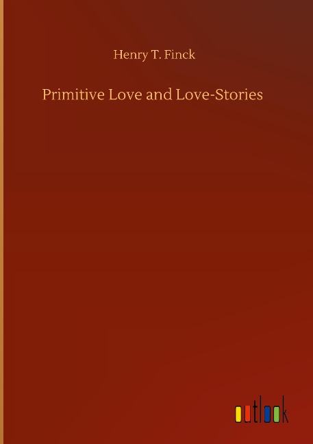 Primitive Love and Love-Stories