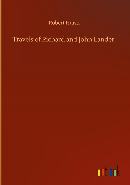 Travels of Richard and John Lander