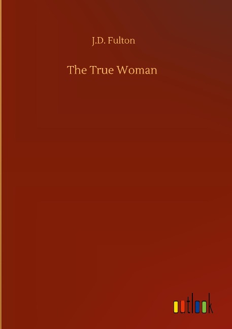 The True Woman