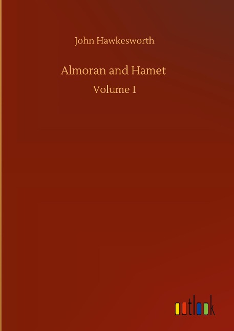 Almoran and Hamet: Volume 1