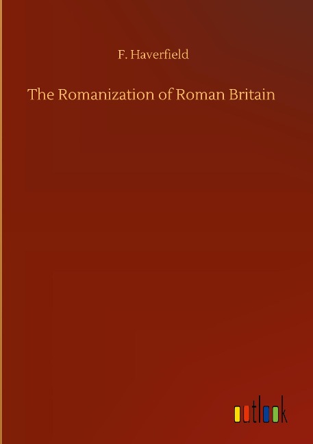 The Romanization of Roman Britain