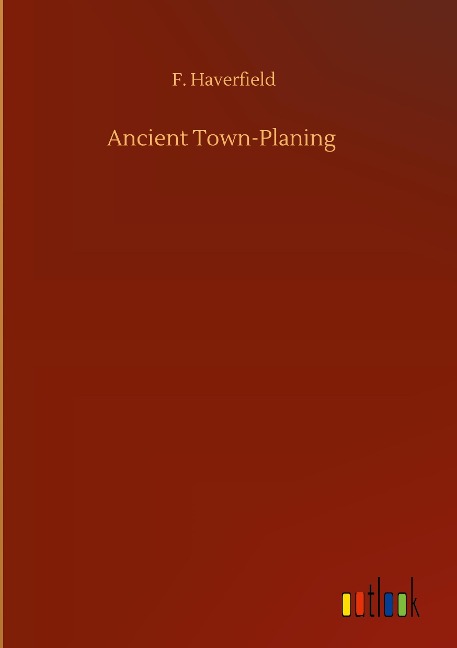 Ancient Town-Planing