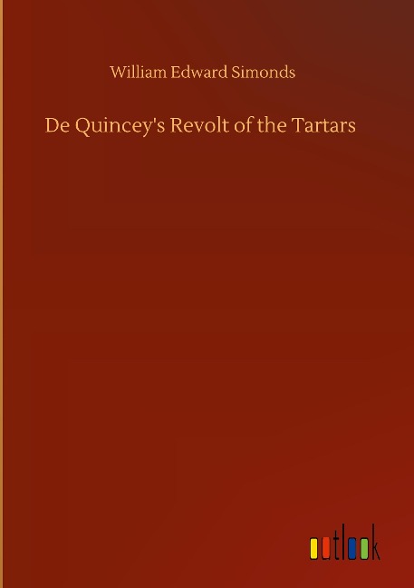 De Quinceys Revolt of the Tartars
