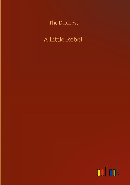A Little Rebel
