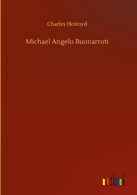 Michael Angelo Buonarroti